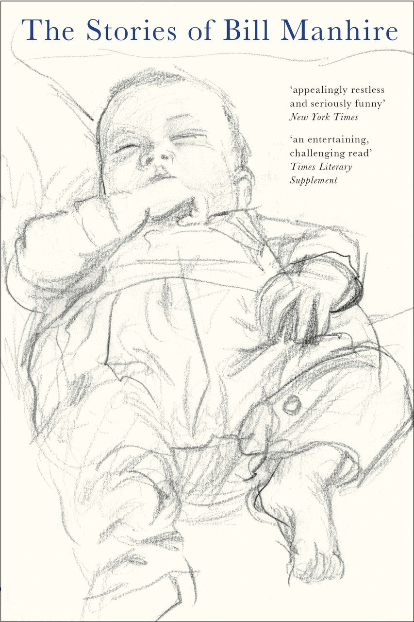 The Stories of Bill Manhire (hardback)