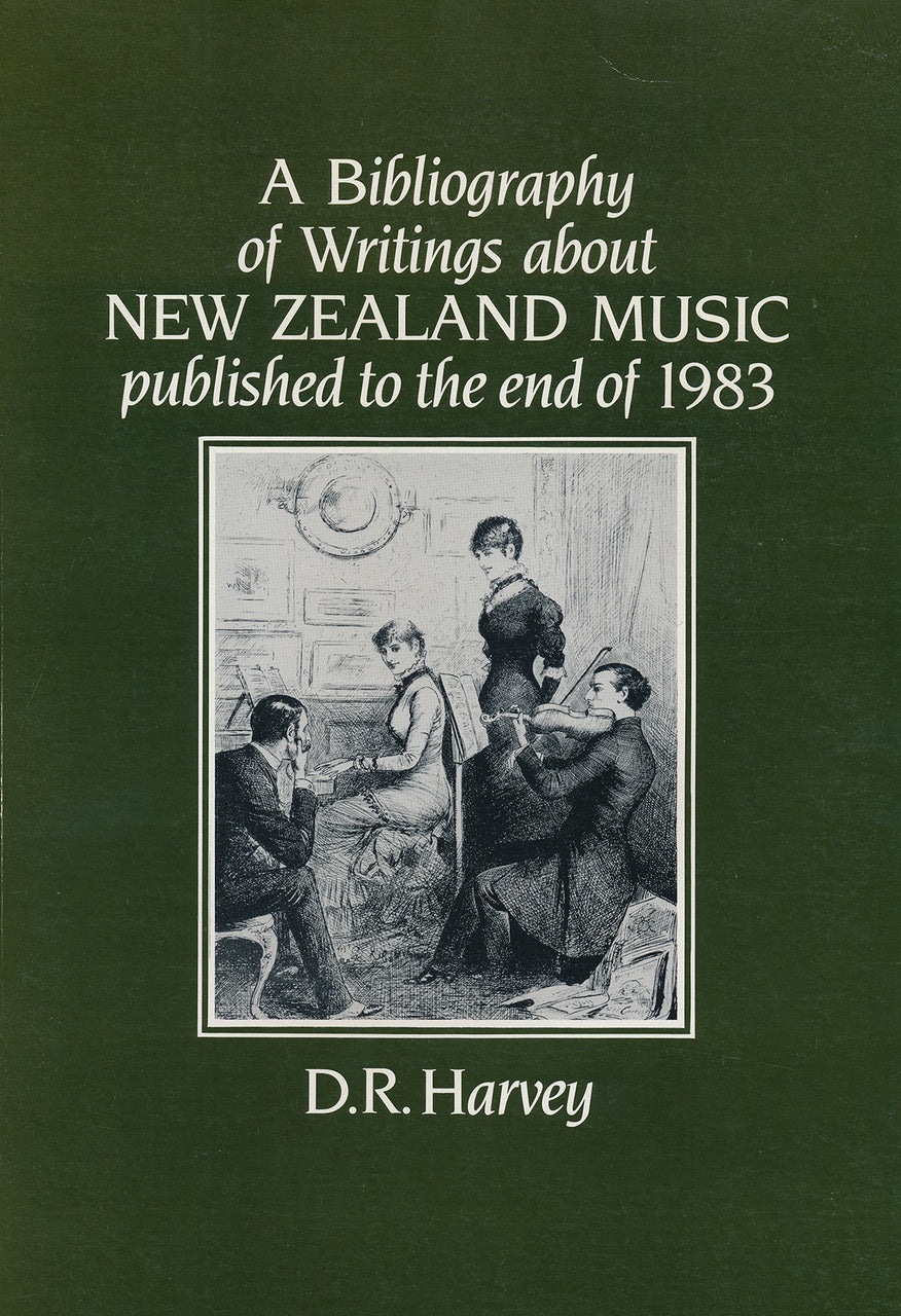 A Bibliography of Writings about New Zealand Music