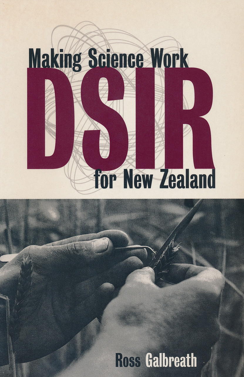 DSIR: Making Science Work for New Zealand