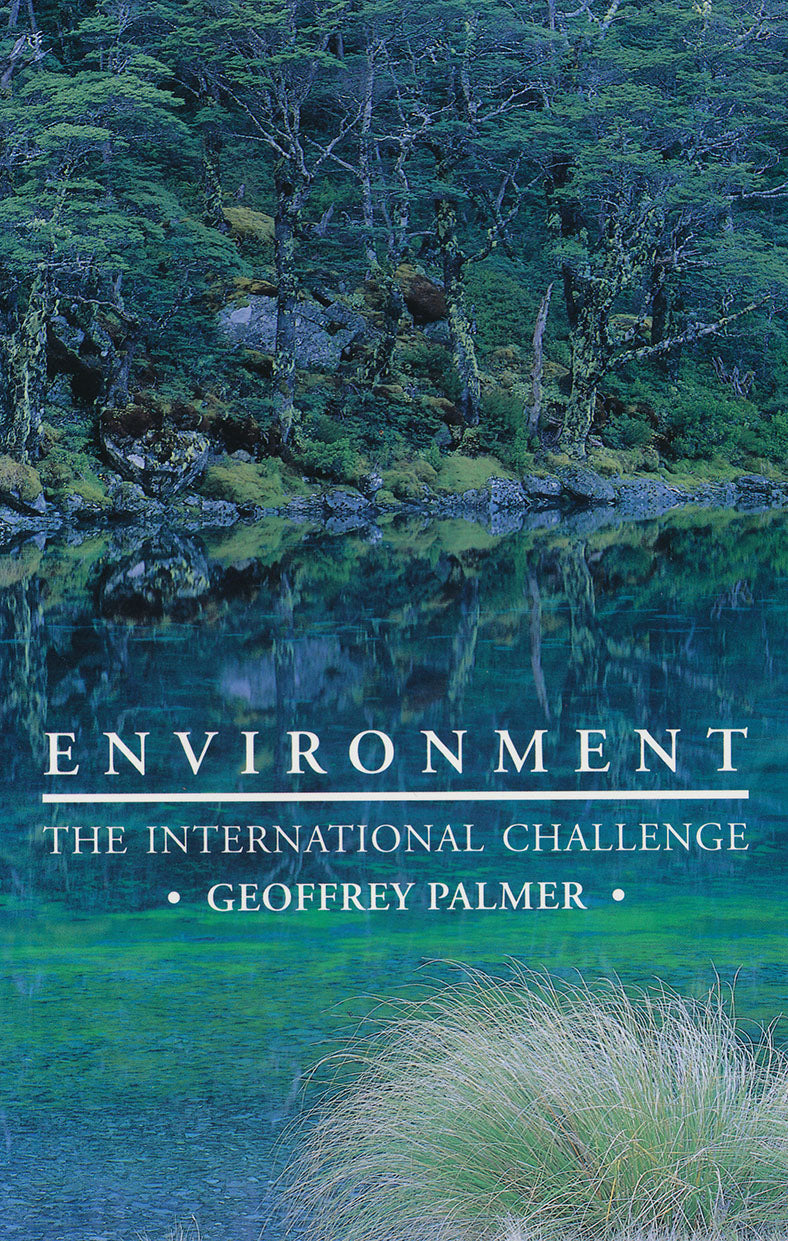 Environment: The International Challenge