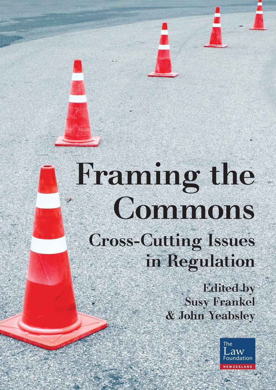 Framing the Commons: Cross-Cutting Issues in Regulation
