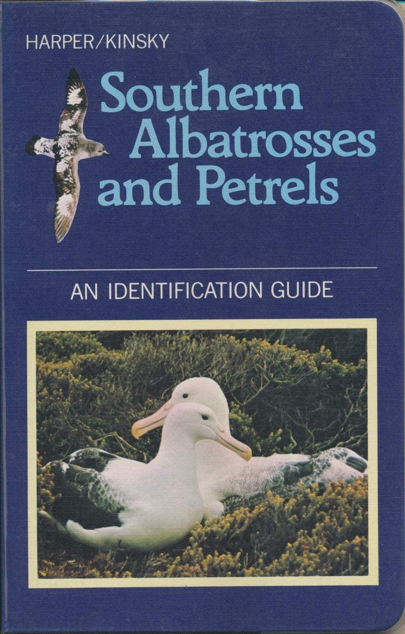Southern Albatrosses and Petrels: An Identification Guide