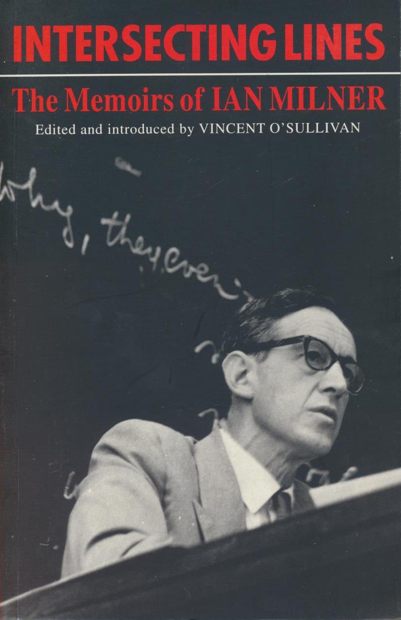 Intersecting Lines: Memoirs of Ian Milner
