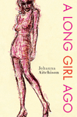 A Long Girl Ago