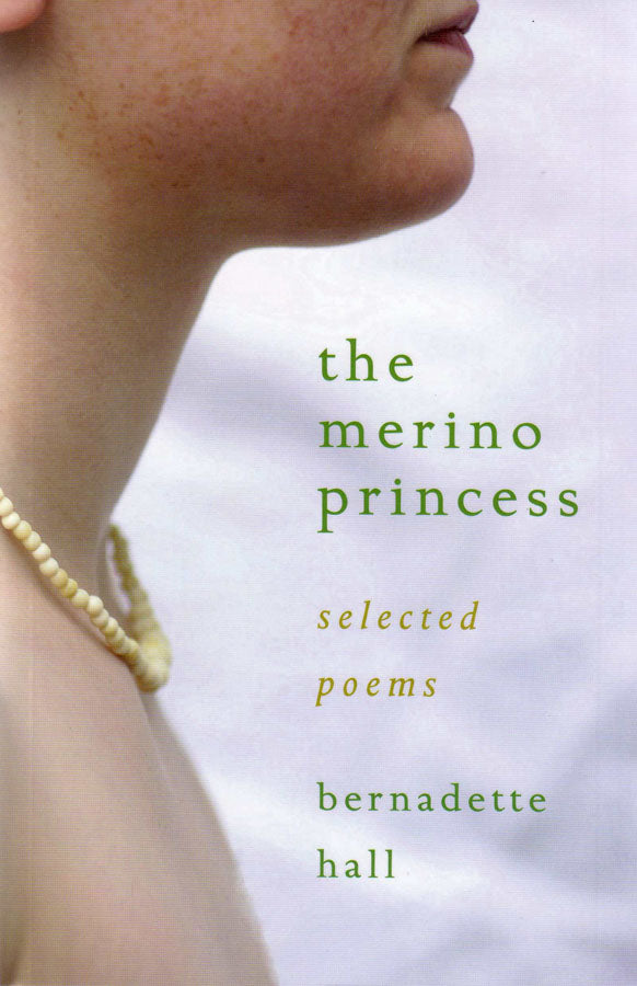 The Merino Princess: Selected Poems