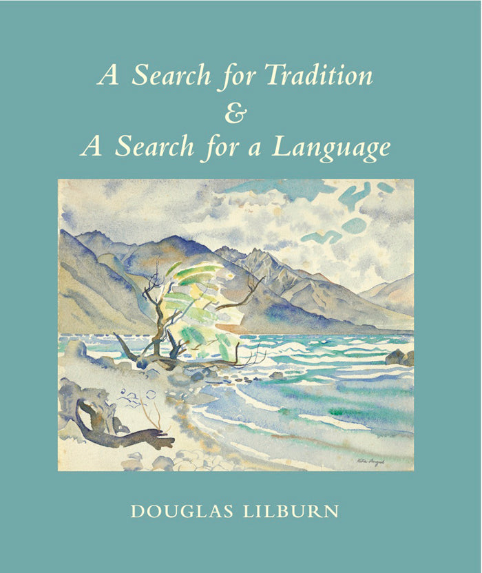 A Search for Tradition and a Search for a Language