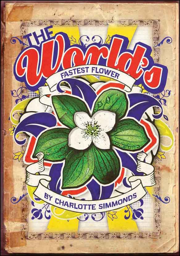 The World's Fastest Flower