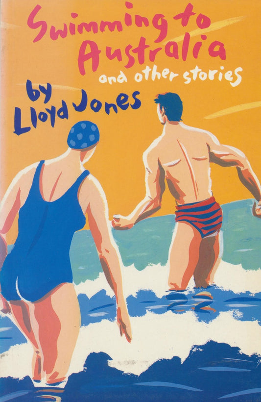Swimming to Australia and Other Stories