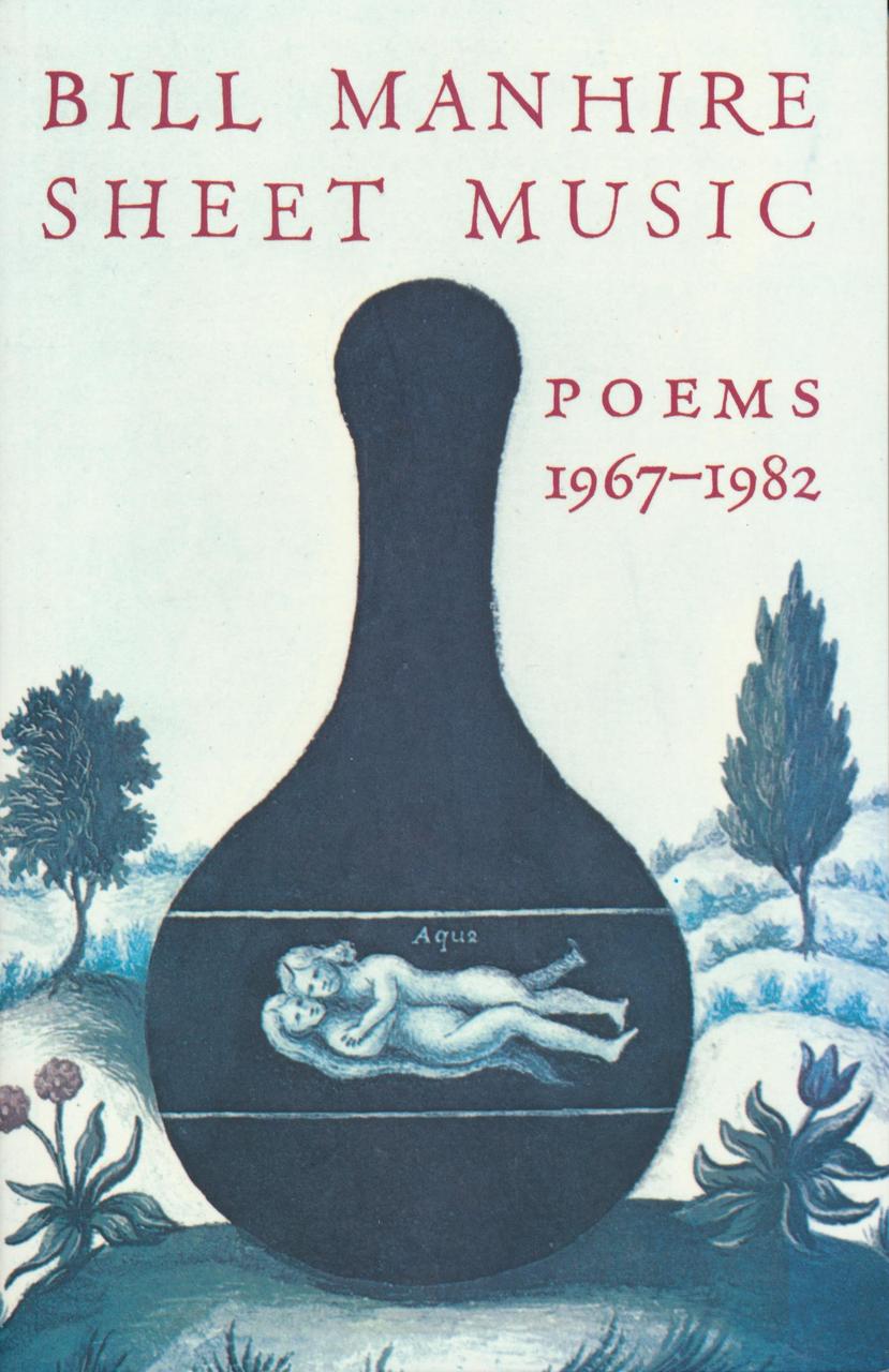 Sheet Music: Poems 1967–1982