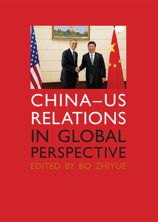 China–US Relations in Global Perspective