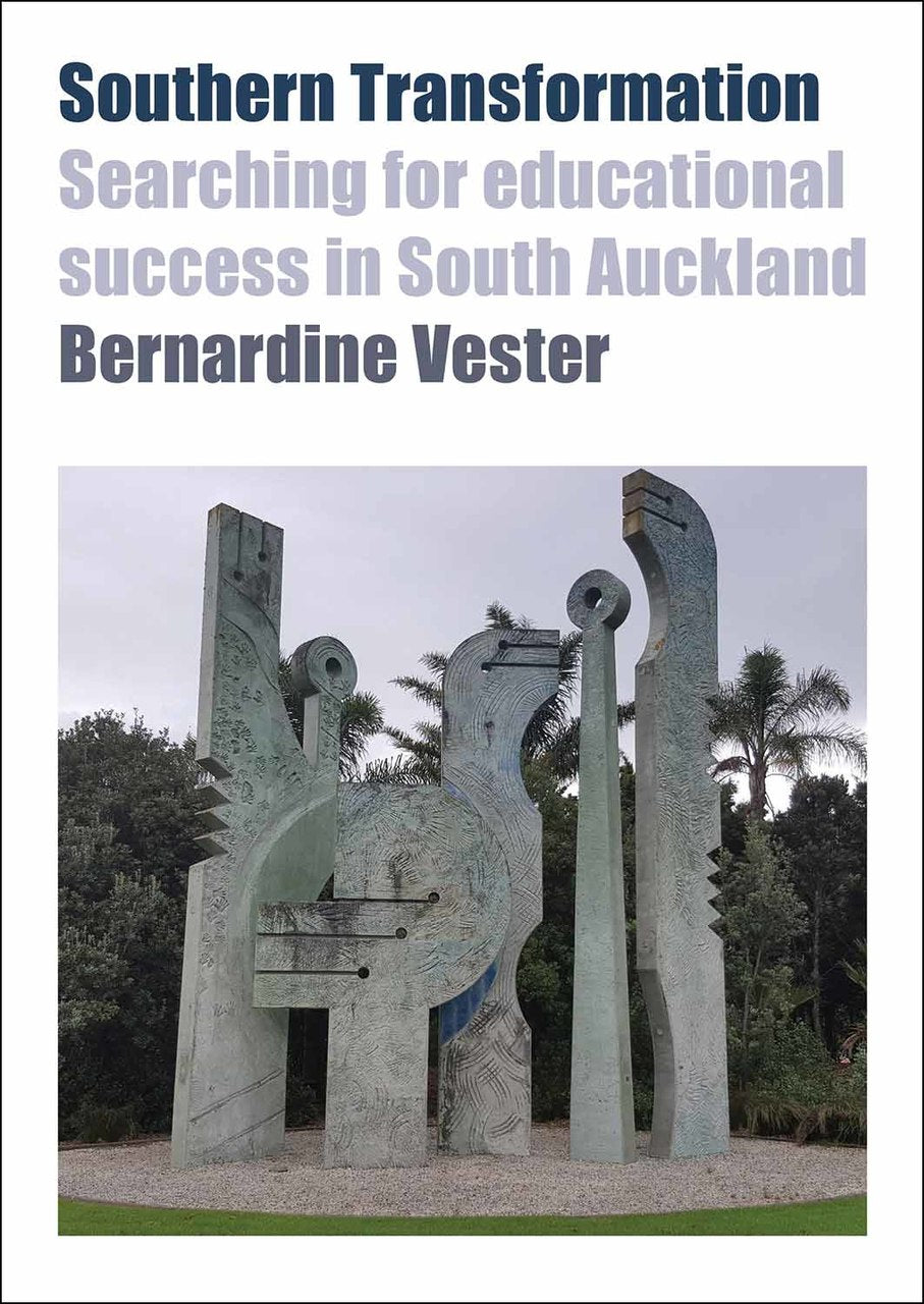 Southern Transformation:  Searching for Educational  Success in South Auckland