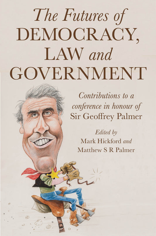 The Futures of Democracy, Law and Government