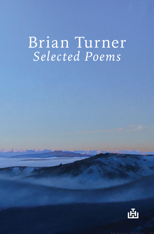 Selected Poems: Brian Turner | THW Classic