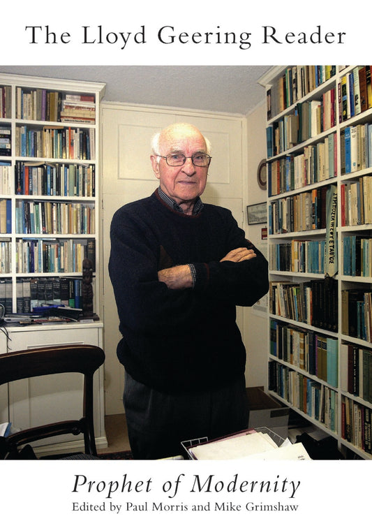 Geering Lloyd Geering and Paul Morris (eds) – Te Herenga Waka University Press