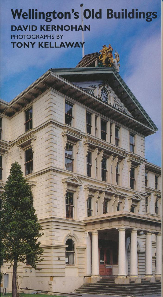 Wellington's Old Buildings