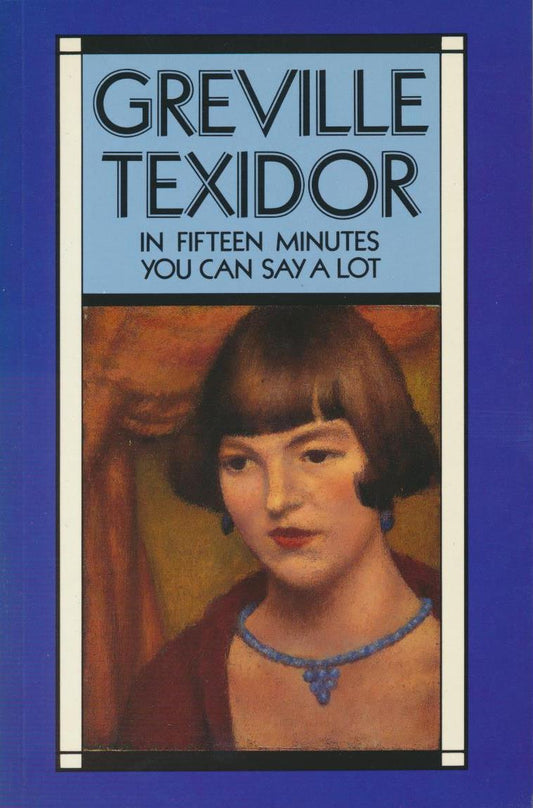 In Fifteen Minutes You Can Say a Lot